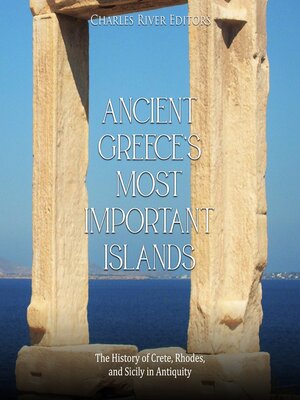 cover image of Ancient Greece's Most Important Islands